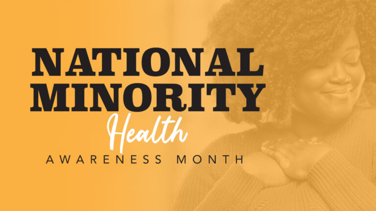 Celebrate National Minority Health Awareness Month - Community Access ...